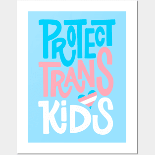 Protect Trans Kids Posters and Art